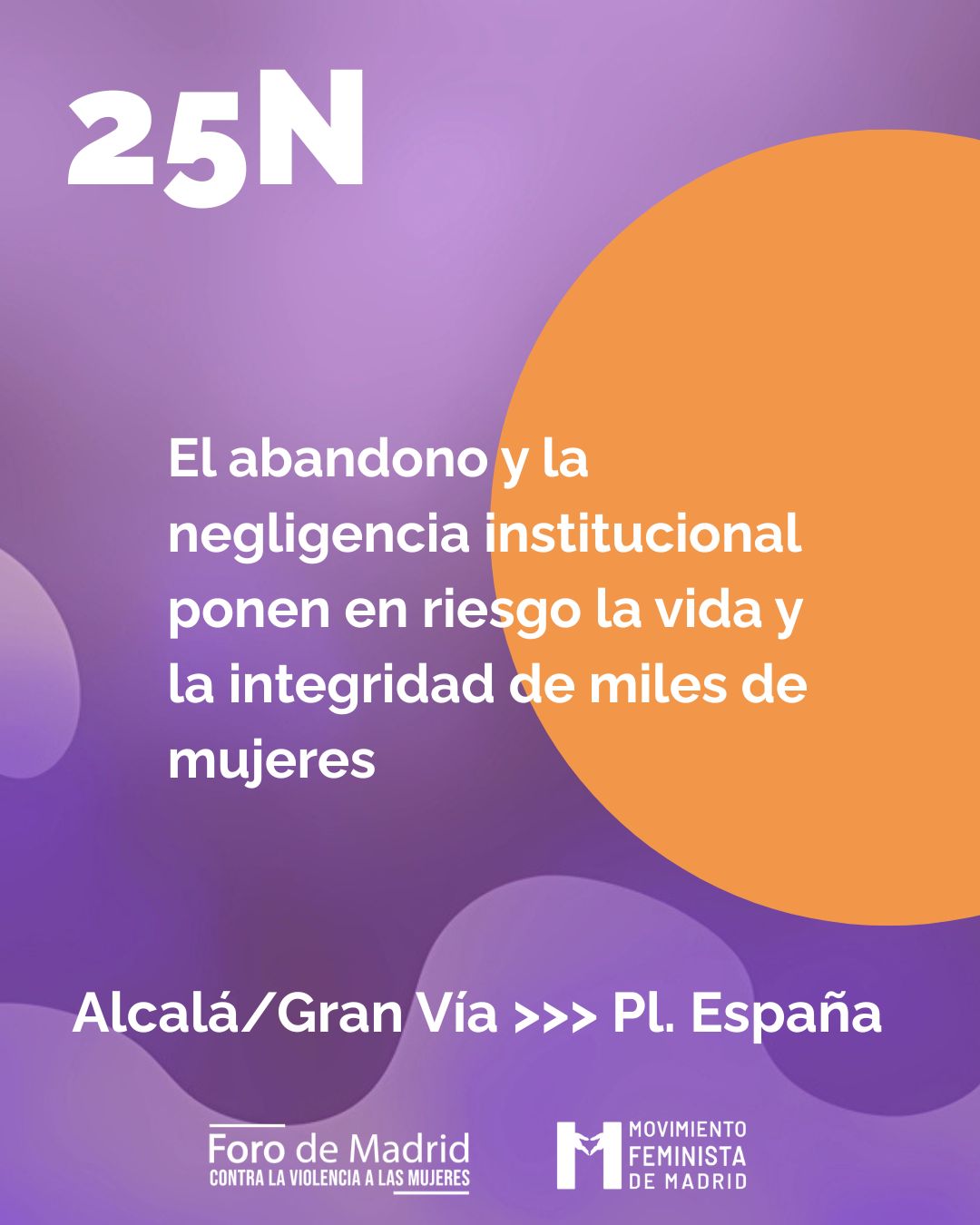 25N 2025 - Foro de Madrid contra la violencia a las mujeres